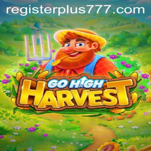 Unveiling the Thrills of GoHighHarvest: A Deep Dive into Gameplay and Strategy