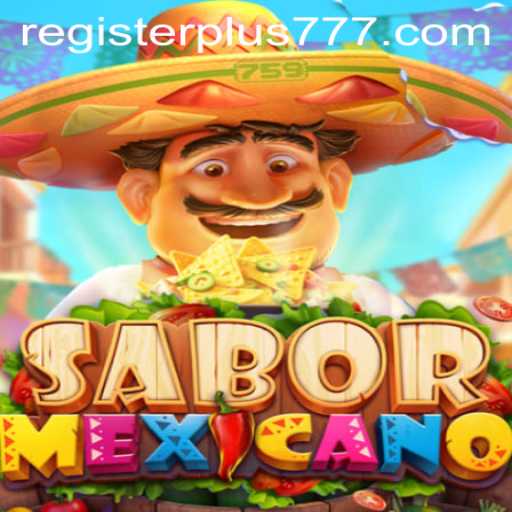 Exploring the Vibrant World of SaborMexicano: An In-Depth Look at the Dynamic Plus777 Game